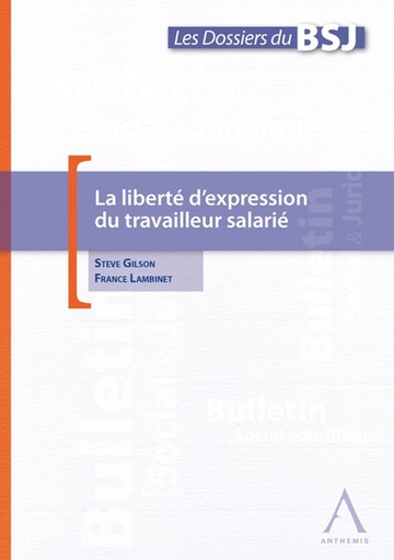 [LIBEX] La liberté d'expression du travailleur salarié