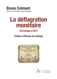 [DEFMON] La déflagration monétaire