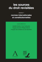 [SOURDROI1] Les sources du droit revisitées - volume 1