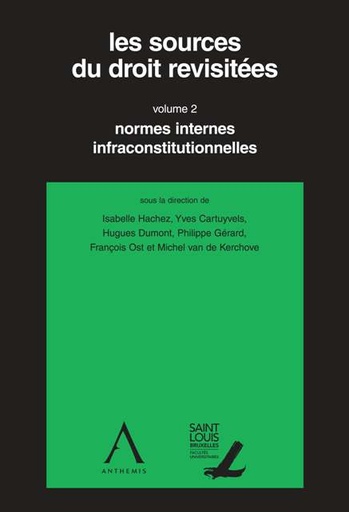 [SOURDROI2] Les sources du droit revisitées - volume 2
