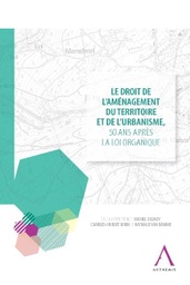 [AMETER] Le droit de l'aménagement du territoire et de l'urbanisme, 50 ans après la loi organique