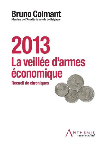 [VEILDAR] 2013 : La veillée d'armes économique