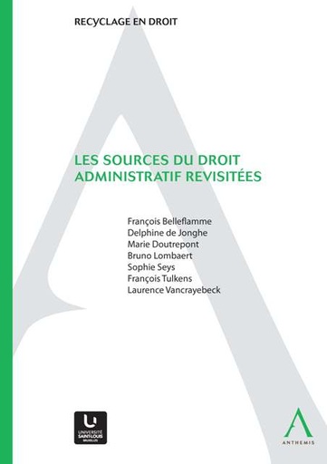 [SOURADM] Les sources du droit administratif revisitées