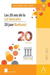 [LOIBAN] 20 ans de loi bancaire / 20 jaar Bankwet