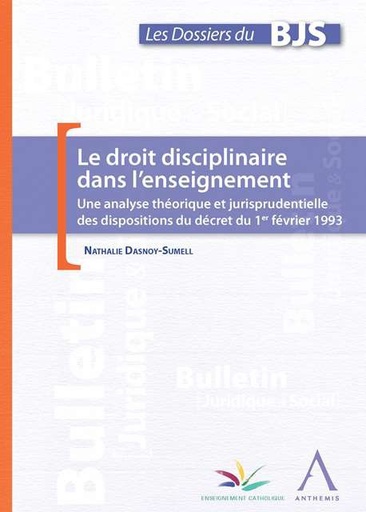 Le droit disciplinaire dans l'enseignement