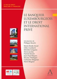 [DIPLUX] Le banquier luxembourgeois et le droit international privé