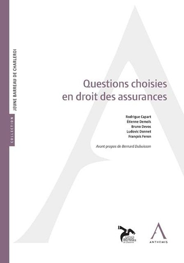 [CHOIASS] Questions choisies en droit des assurances
