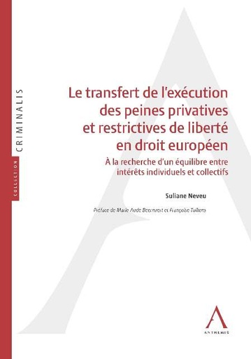 [TRANSFEX] Le transfert de l'exécution des peines privatives et restrictives de liberté en droit européen