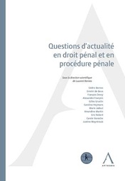 [PENPRO17] Questions d'actualité en droit pénal et en procédure pénale