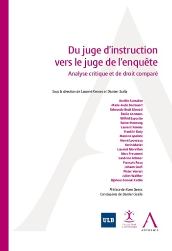 [JUGECOMP] Du juge d’instruction vers le juge de l’enquête