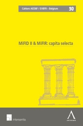 [MIFID-II] MiFID II &amp; MiFIR: Capita Selecta