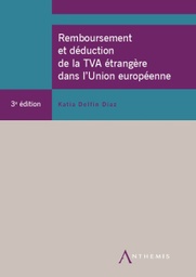 [REMTVA3] Remboursement et déduction de la TVA étrangère dans l'Union européenne