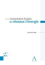 [RESEAUX] Les nouveaux types de réseaux d’énergie