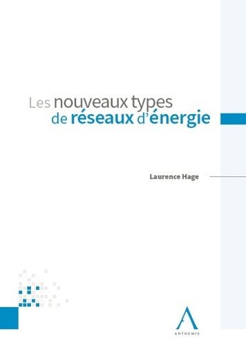 [RESEAUX] Les nouveaux types de réseaux d’énergie