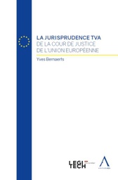 [JURTVA19] La jurisprudence TVA de la Cour de justice de l'Union européenne