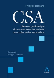 CSA - Examen systématique du nouveau droit des sociétés non cotées et des associations