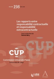 [CUP198] Les rapports entre responsabilité contractuelle et responsabilité extracontractuelle