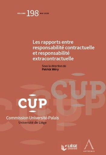 [CUP198] Les rapports entre responsabilité contractuelle et responsabilité extracontractuelle
